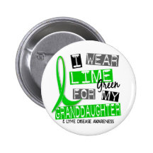 Lyme Disease I Wear Lime Green For My Granddaughte Pin