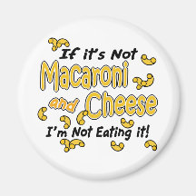 Macaroni and Cheese Fridge Magnet