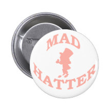 Mad Hatter Pinback Button