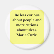 Madam Curie quote Refrigerator Magnets