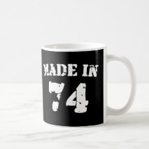 Made In 1974 Coffee Mugs
