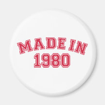 Made in 1980 magnet