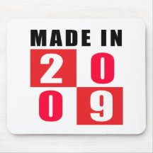 Made In 2009 Birthday Designs Mouse Pads