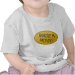 MADE IN MOMMY Sticker Funny Tshirt