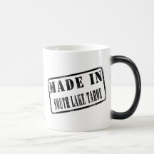Made in South Lake Tahoe Mug
