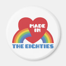 Made in the 80's refrigerator magnet