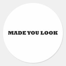 Made you look comedy sticker