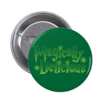 magically delicious st patricks funny tshirt pinback buttons