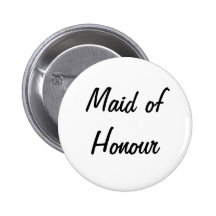 'Maid of Honour' Badge Pinback Buttons