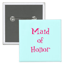 Maid of Honour Button
