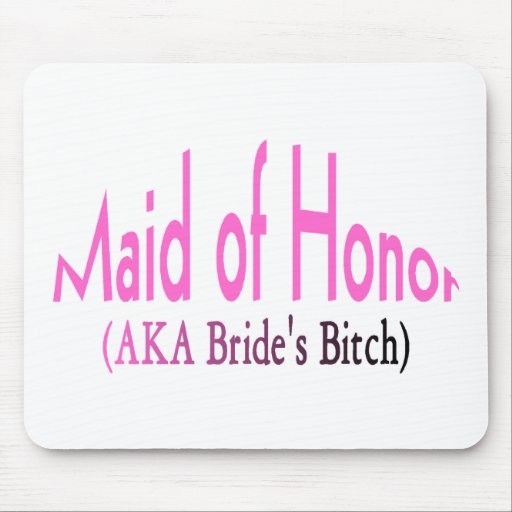 Maid Of Honour Mousemat