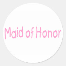 Maid Of Honour (Pink) Round Stickers