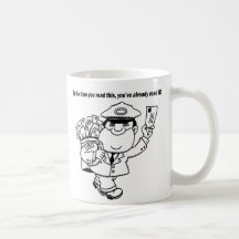 Mailman Humour - By The Time You Read This ... Coffee Mugs