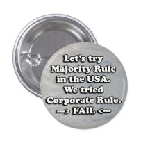 Majority Rule vs Corporate Rule Button