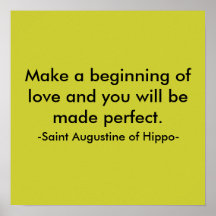 Make a beginning of love and you w... - Customised Poster
