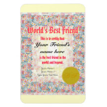 Make a World's Best Friend Certificate Vinyl Magnets