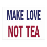 Make Love Not Tea Post Cards
