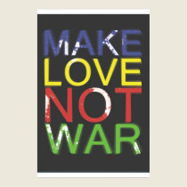 Make Love Not War posters