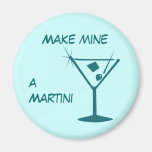 Make Mine a Martini magnet