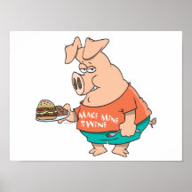 make mine swine funny pigging out pig hog cartoon poster