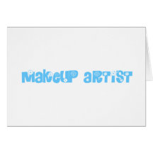 Makeup Artist Greeting Cards
