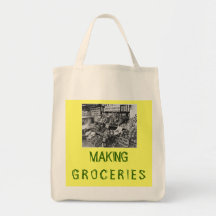 Making Groceries Grocery Tote Bag