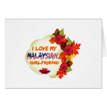 Malaysian Girlfriend designs Greeting Cards
