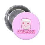 Mallow Out! Pinback Button