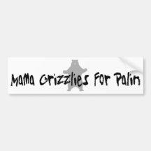 Mama Grizzly For Palin Bumper Stickers