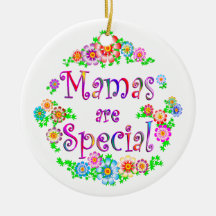MAMAS are Special Ornament