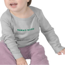 MAMA'S BOY!!! TEE SHIRT