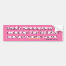 Mammograms Kill Bumper Sticker