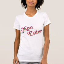 Man Eater t-shirts