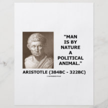 Man Is By Nature A Political Animal (Aristotle) Flyers