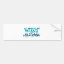 Management Bumper Sticker
