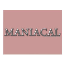 Maniacal Post Card