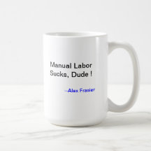 Manual Labour Mug