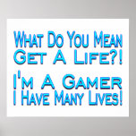 Many Lives Gamer Print