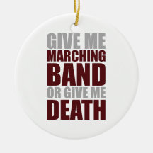 Marching Band or Death Christmas Ornaments