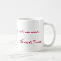 Marie de France Quote Mugs