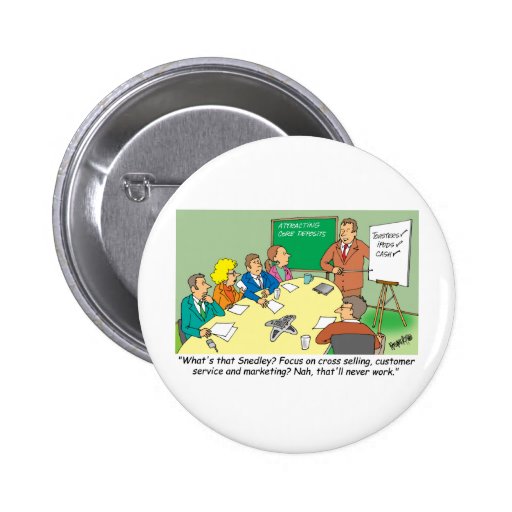 MARKETING / BANKING / BOARD MEETING finance gifts Pinback Button