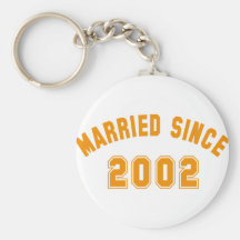 married since 2002 schlüsselbänder