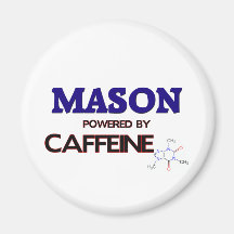 Mason Powered by caffeine Magnets