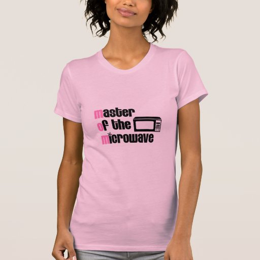 Master of the Microwave T-shirts