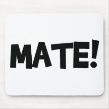 MATE! MOUSE PADS