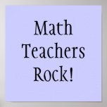 Math Teachers Rock! Print