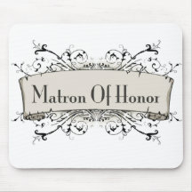 *Matron Of Honour Mousepads
