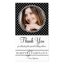 Mature BW Fabulous 40th Photo Thank You Business Card Templates