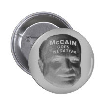 McCain Goes Negative Button