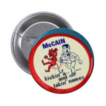 McCain Kickin' a- - Button
